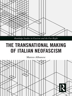 cover image of The Transnational Making of Italian Neofascism